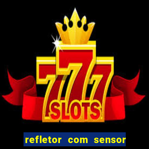 refletor com sensor noturno como instalar